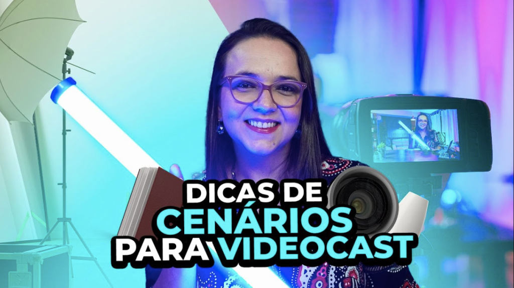 Dicas para cenários de videos e videocast