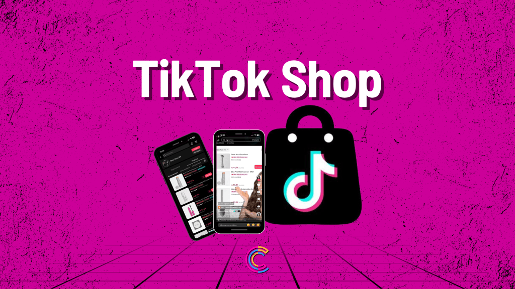 TikTok Shop chegou ao Brasil: o que marcas e criadores precisam saber (e como transformar conteúdo em vendas)